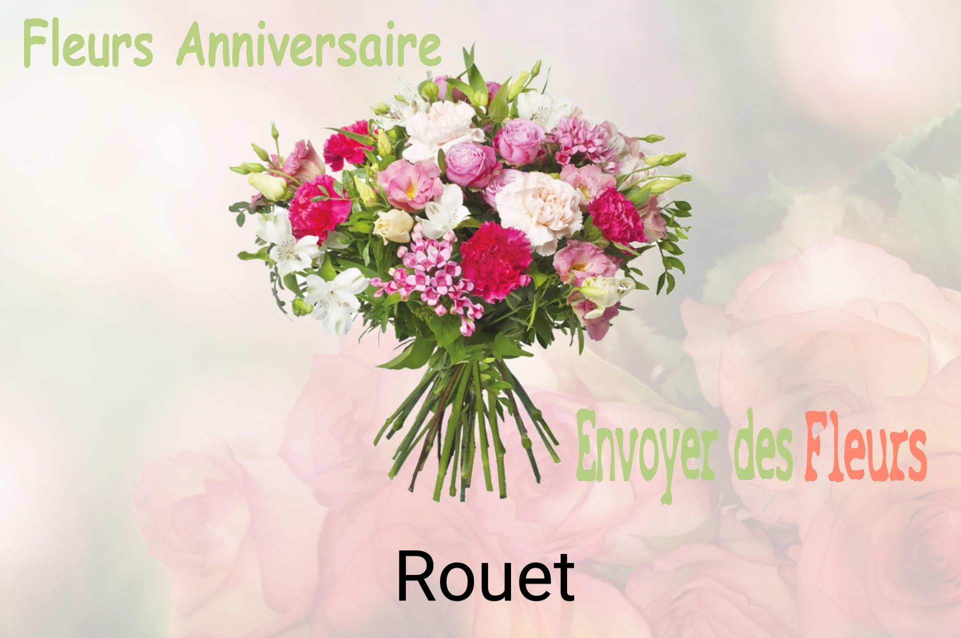 Bouquet de fleurs d’anniversaire livré à Rouet